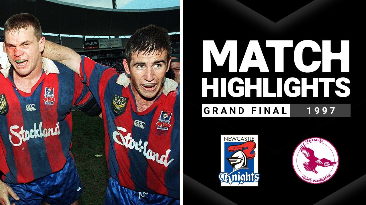 NRL Highlights | Knights v Sea Eagles Grand Final, 1997 | Classic Match Highlights