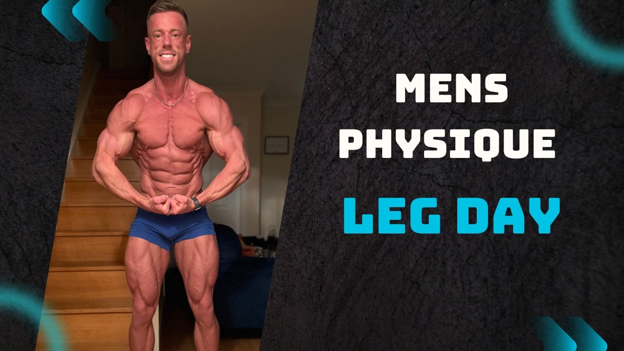 Mens Physique Leg day