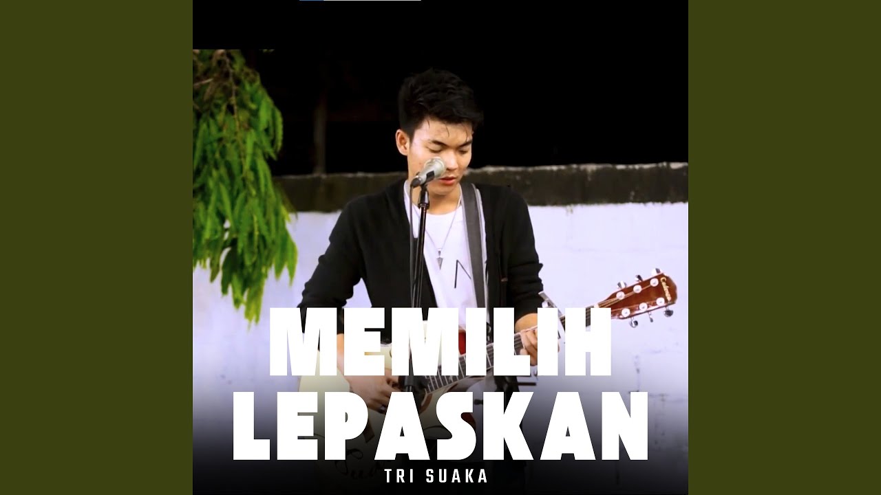 Memilih Lepaskan (Live Ngamen)
