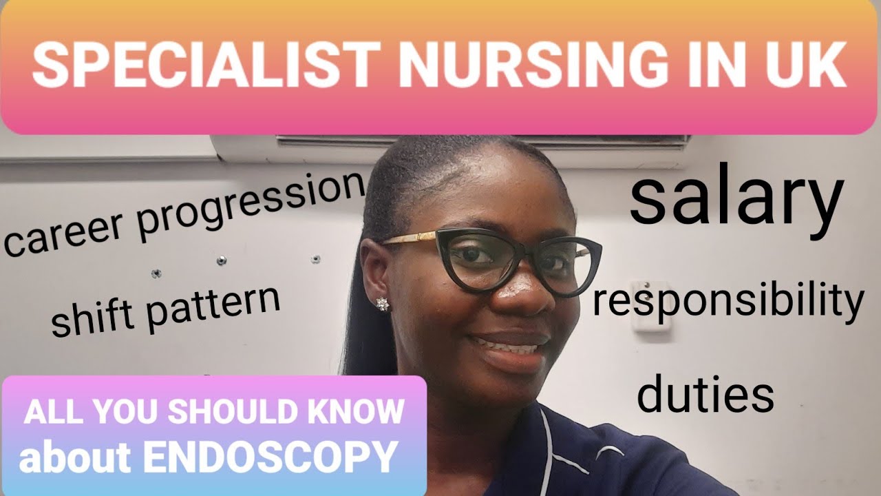 Endoscopy nursing in Uk, all you need to know/ Specialist nursing in Uk #ukrn #overseasnurse