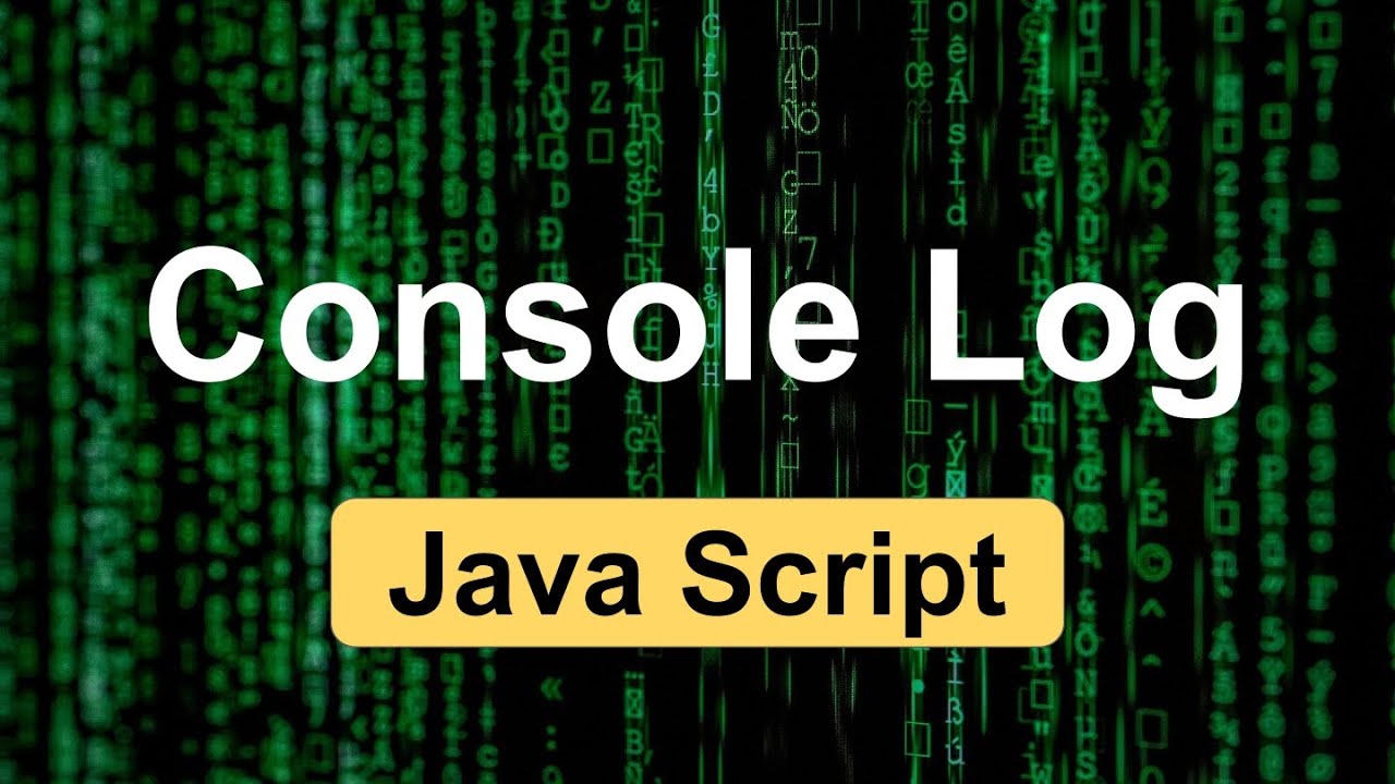 Console Log in JavaScript