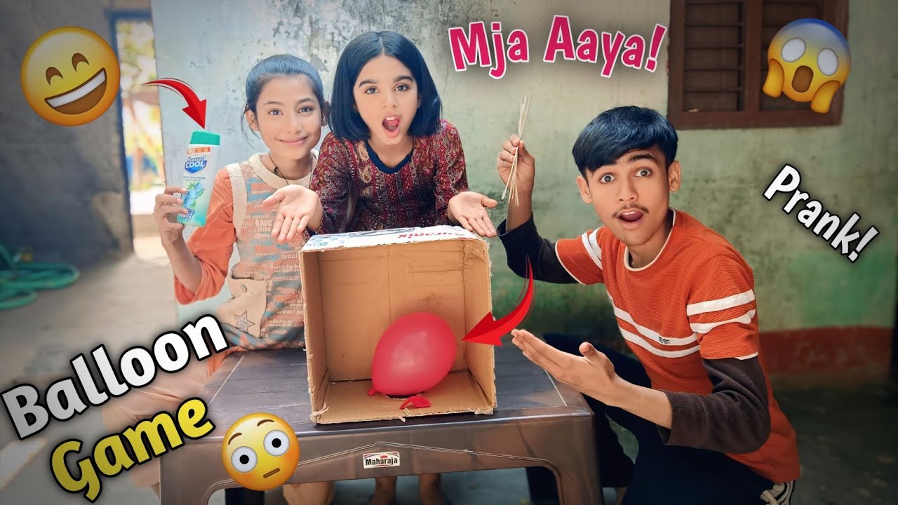 Playing Balloon Game 🤣 Maja Aagya (Prank Successful) 😯