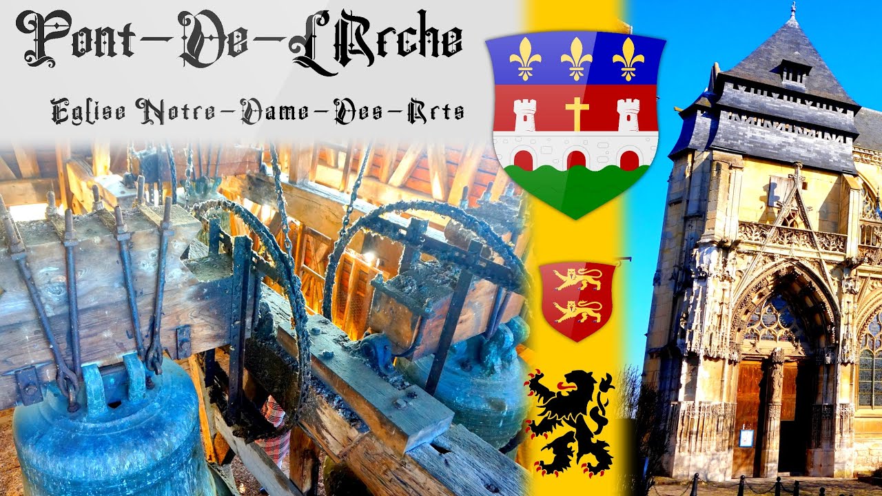 Cloches: Pont-De-L'Arche (FR-27), Eglise Notre-Dame-Des-Arts