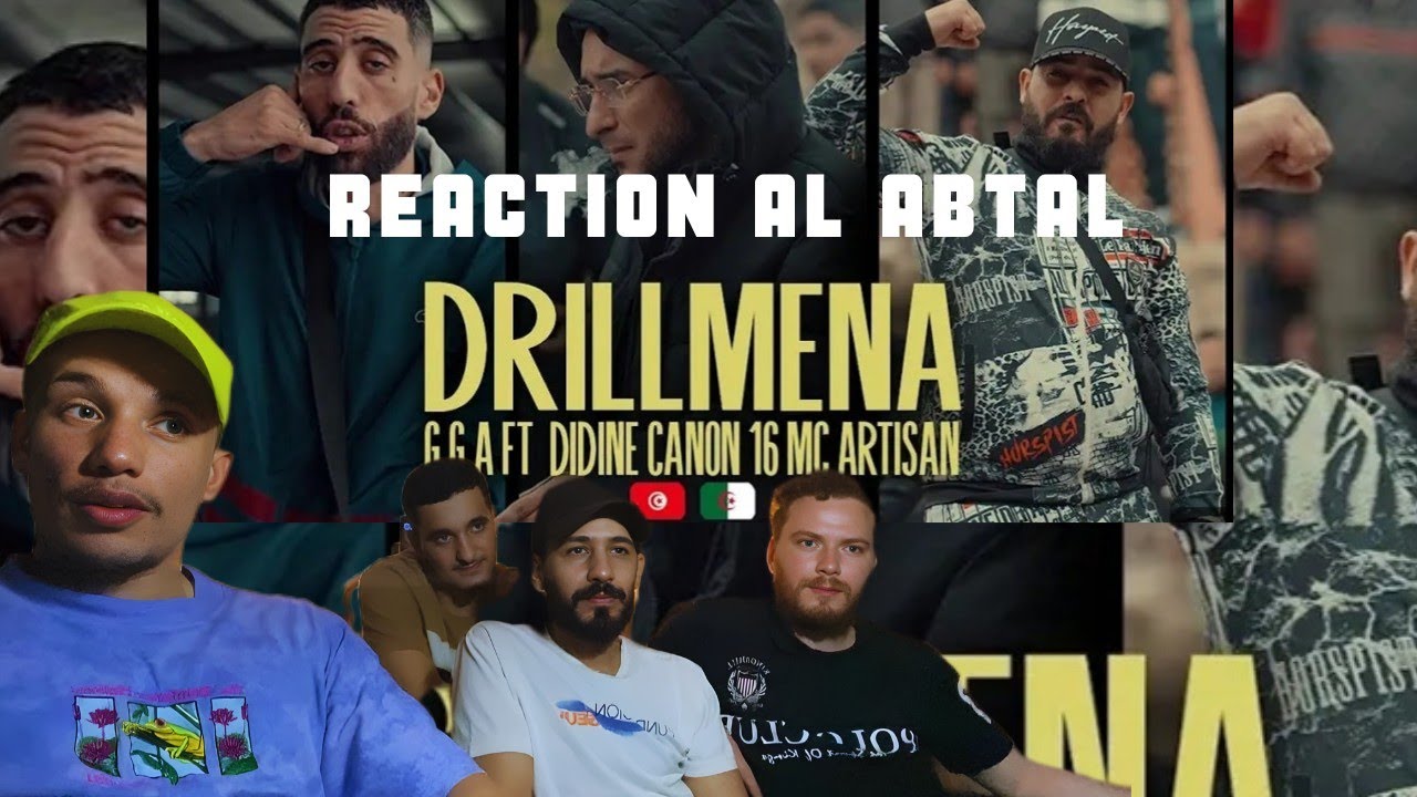 G.G.A feat Didine Canon 16, Mc Artisan - Drillmena  RÉACTION AL ABTAL🇲🇦 🔥(Twachi)