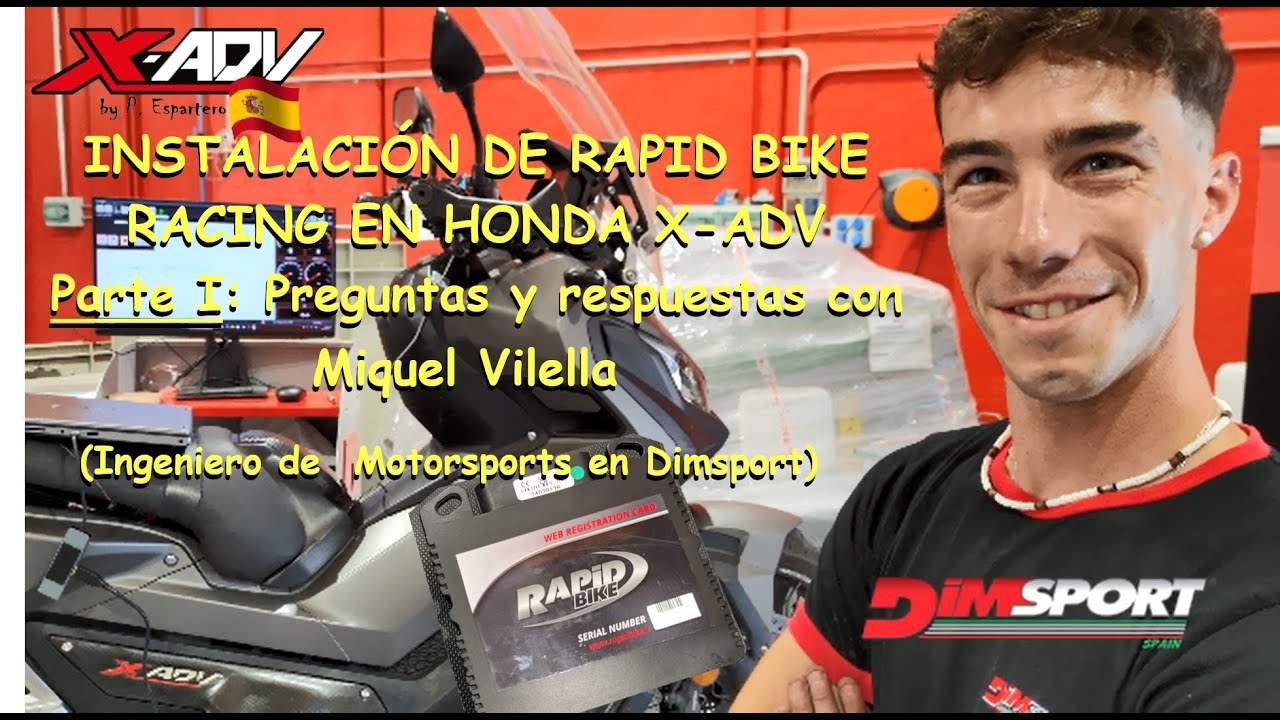 INSTALACIÓN RAPID BIKE EN X-ADV CON DIMSPORT. PARTE I: Preguntas y respuesta con Miquel Vilella