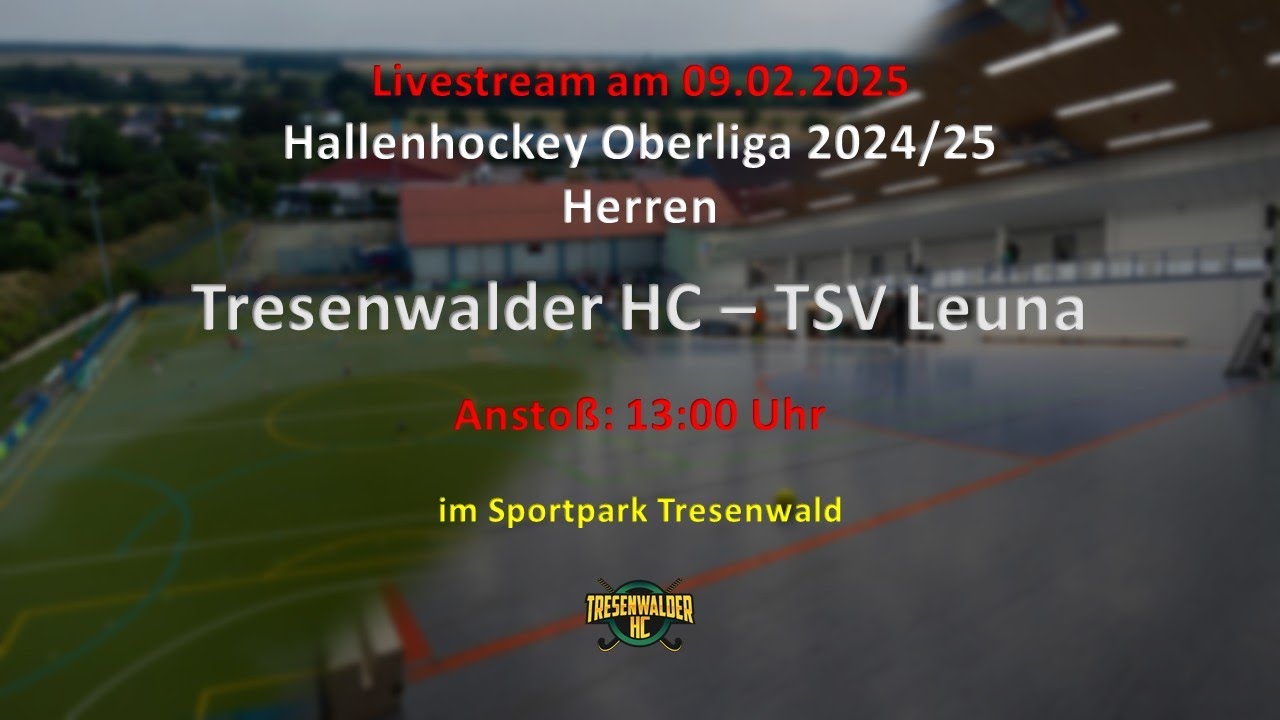 Live Hallenhockey Oberliga  Mitteldeutschland Herren 2024/25 Tresenwalder HC - TSV Leuna, 8 : 4