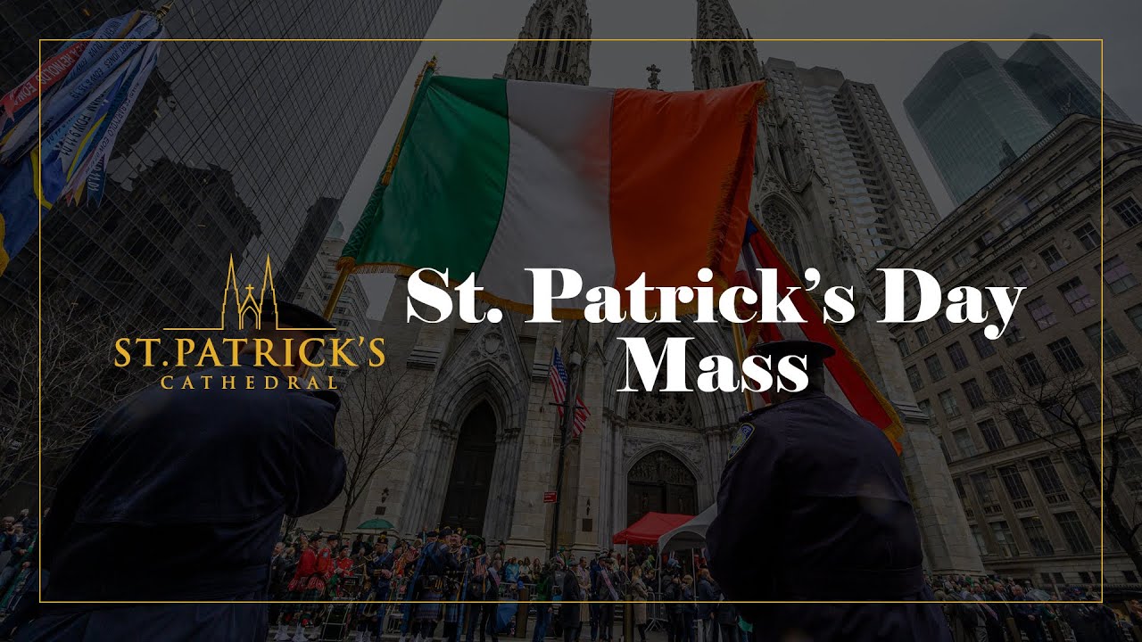 St. Patrick's Day Mass - March 17th 2023