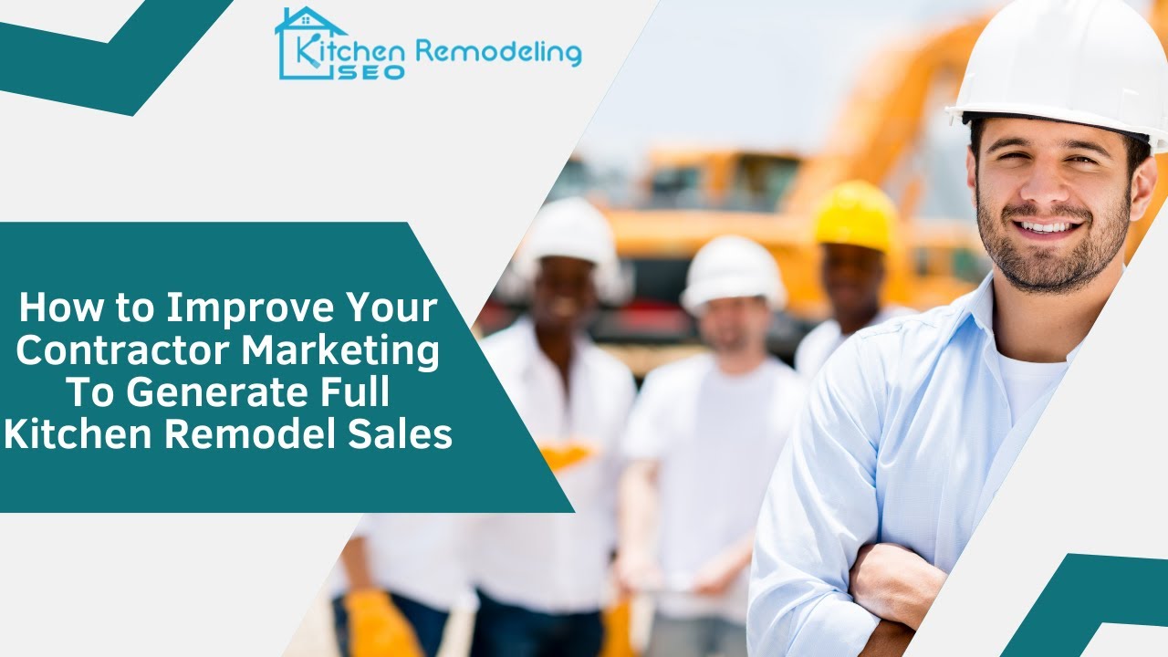 5 Contractor Marketing Strategies That Will GENERATE QUALITY LEADS
