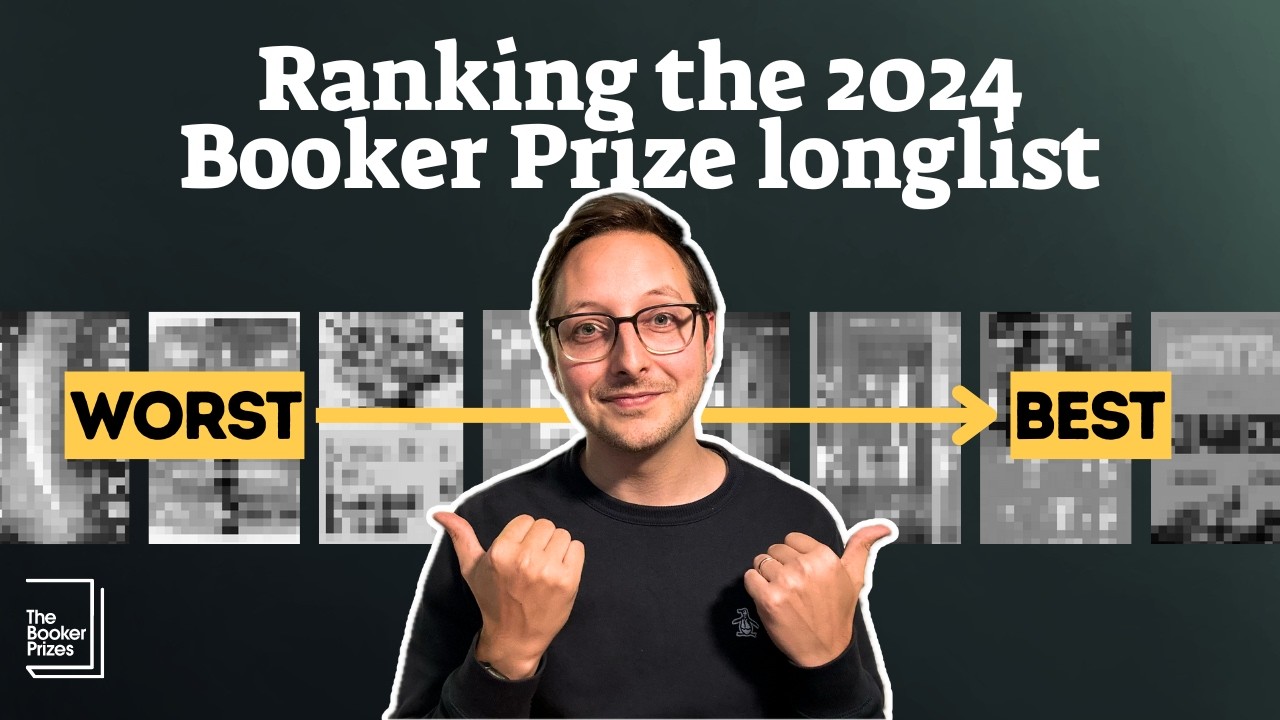 I ranked the Booker Prize longlist from worst to best (and predicted the shortlist)