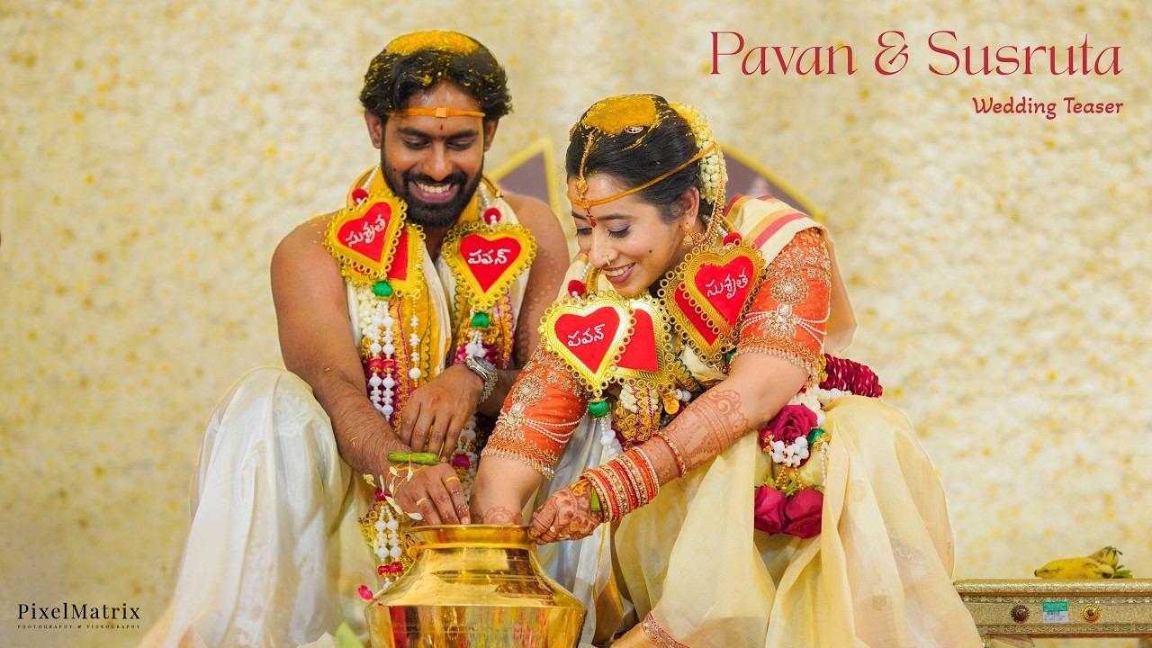 Naga Pavan & Susruta Wedding Teaser | #teaser #pixelmatrix #wedding