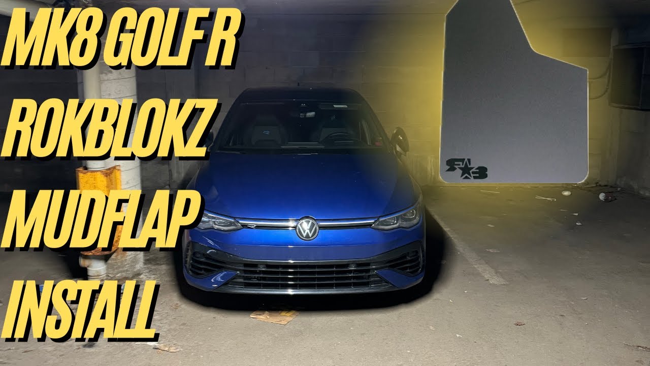 VW MK8 Golf R RokBlokz Mudflaps Install (RokBlokz Mudflaps for MK8 GTI and MK8 Golf R)