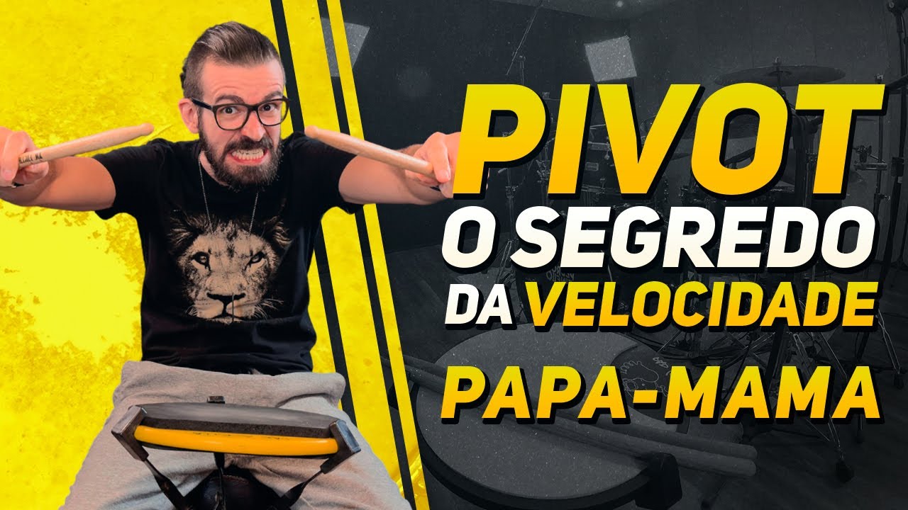 TURBINE O PAPA-MAMA EM 8 PASSOS | PIVOT + EXERCÍCIO | Double Stroke Roll