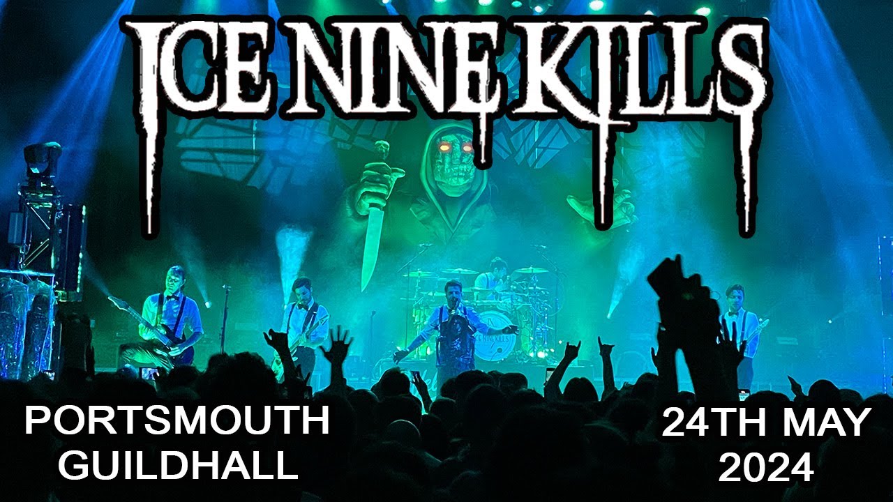 ICE NINE KILLS - Live at Portsmouth Guildhall (24th May 2024) (4K)