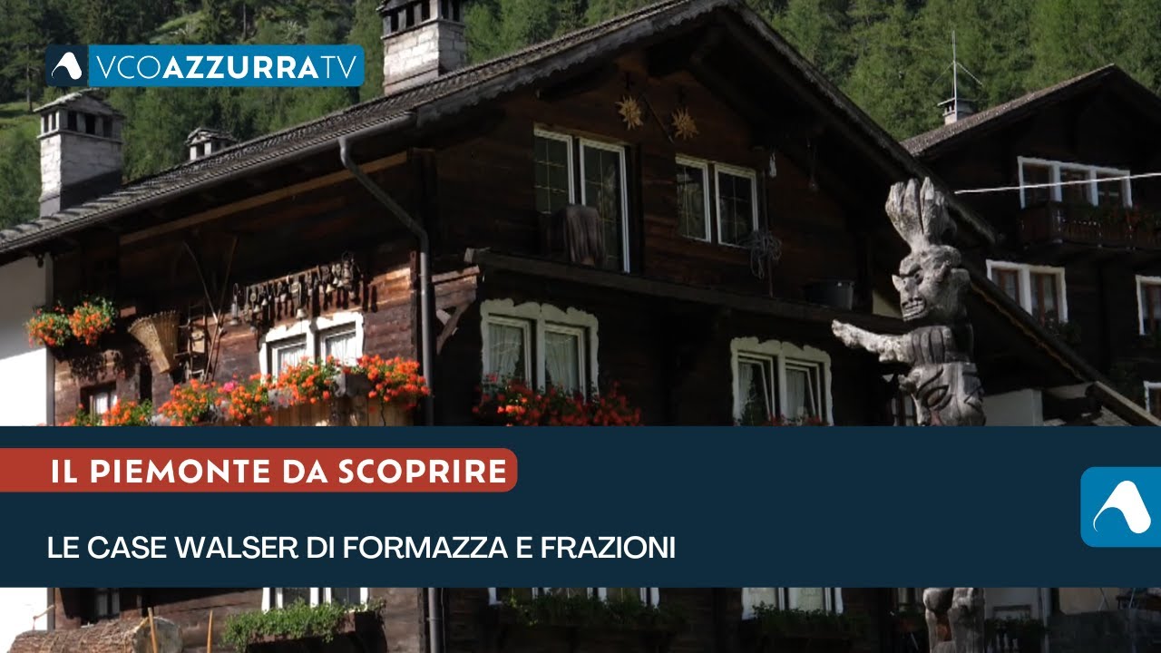 Le case walser di Formazza e frazioni