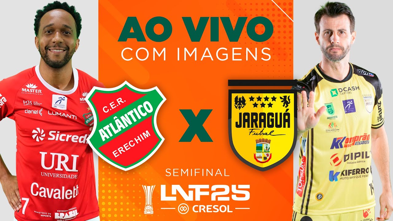 JOGO COMPLETO | LNF 2025 | ATLANTICO x JARAGU&Aacute; | RODADA SEMIFINAL - 2&ordf; RODADA