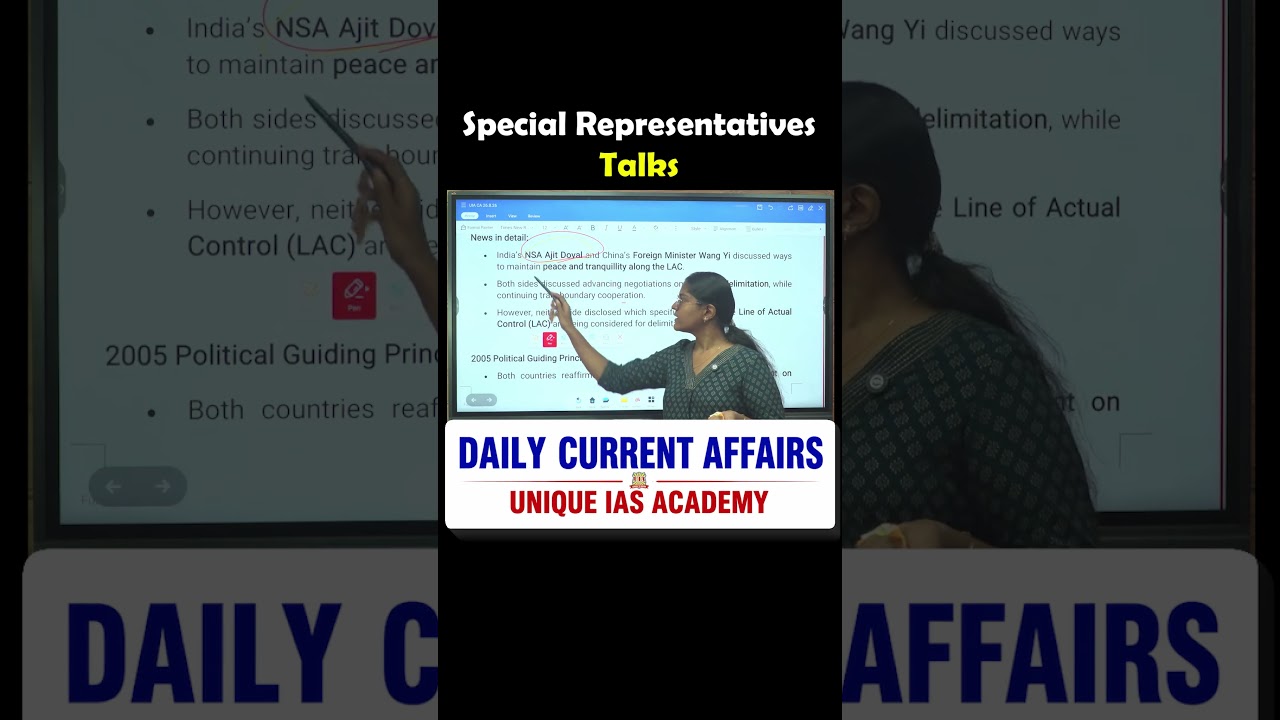 Special Representatives Talks Explained | India-China Border Talks | UPSC Current Affairs 2026