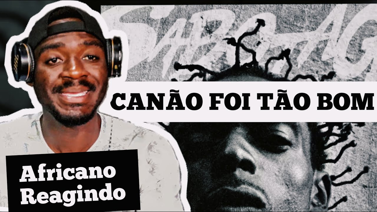 Sabotage - Canão foi tão bom | REACTION