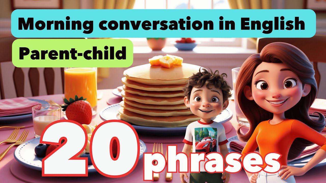 Parent-child English conversation morning routine.#childreneducations  #children#vocabulary