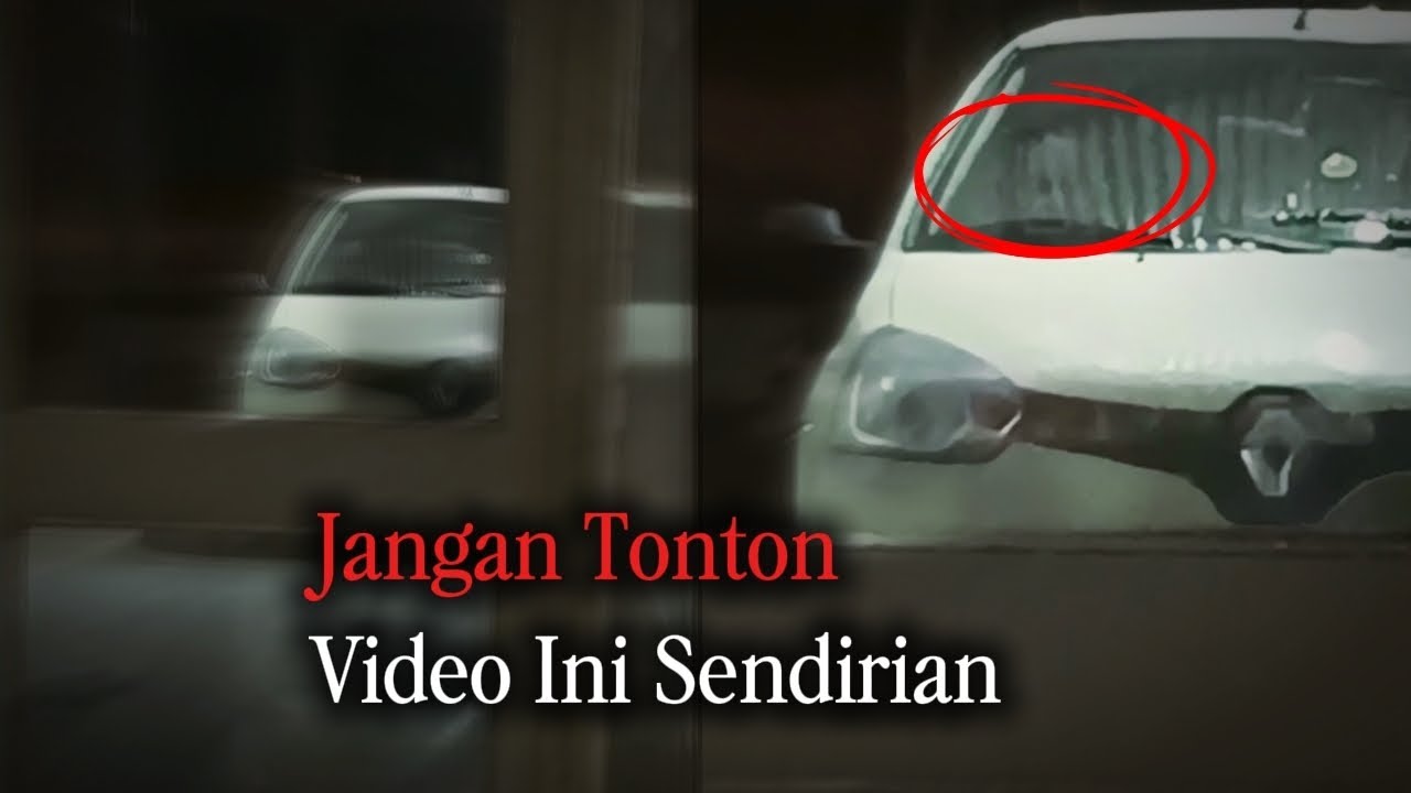 Kompilasi Video Seram [Vol. 3]