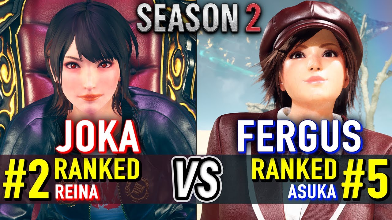 T8 🔥 JOKA (#2 Ranked Reina) vs FERGUS (#5 Ranked Asuka) 🔥 Tekken 8 High Level Gameplay