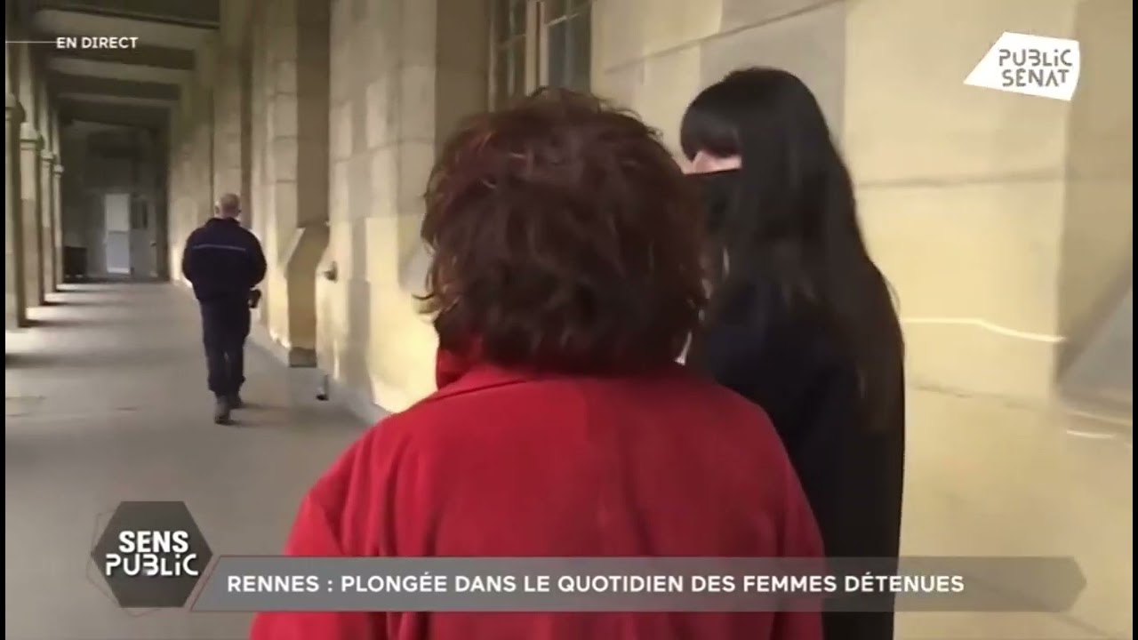 Public Sénat - Rennes : plongée dans le quotidien des femmes détenues