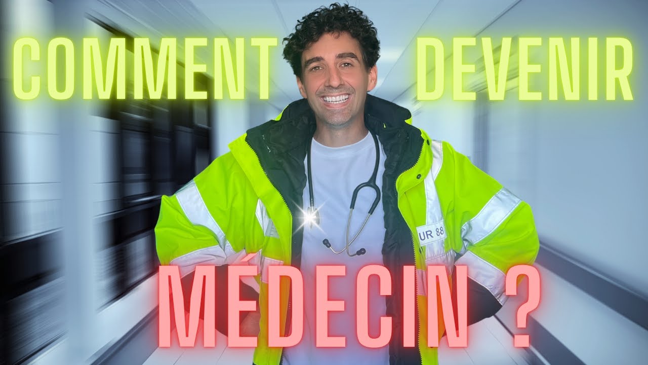 Comment devenir MEDECIN ? (avec le Doyen)