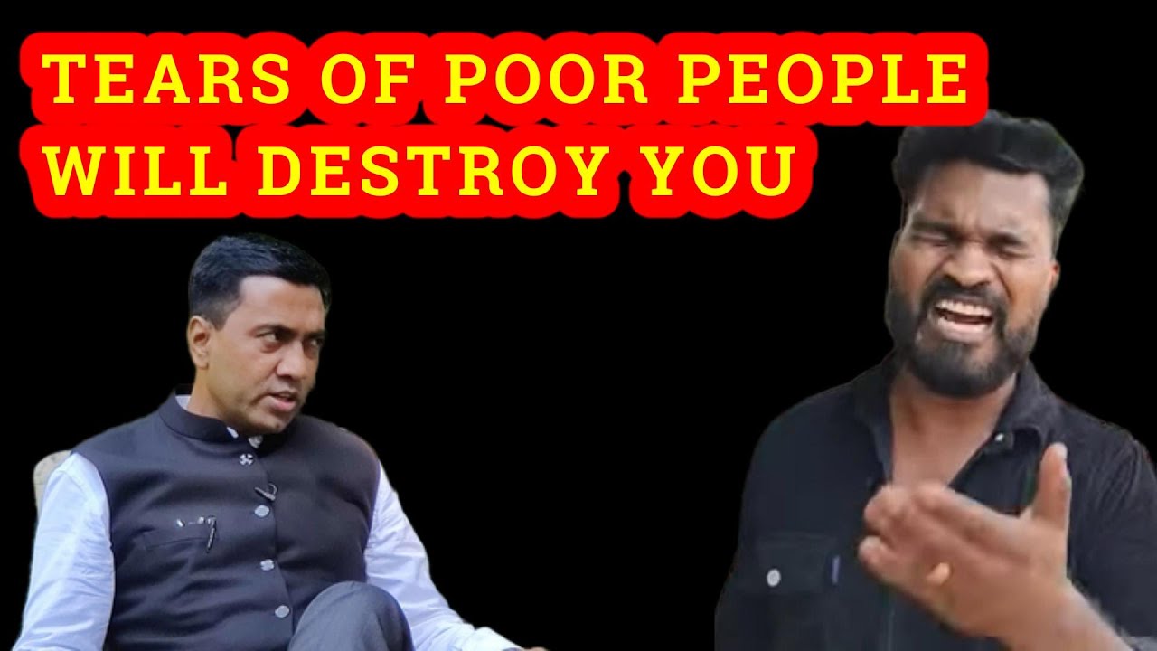 Tears of the poor people will destroy you. #ramakankonkar