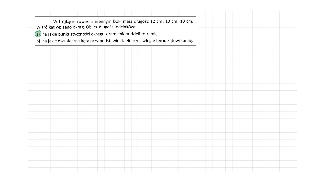 [4.139/s.95/ZP2OE] W trójkącie równoramiennym boki mają długość 12 cm, 10 cm, 10 cm.