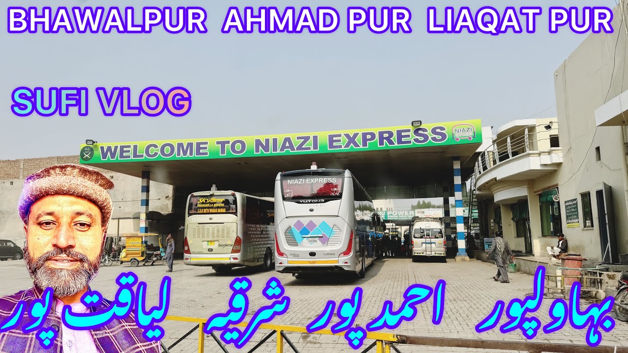 Bhawalpur to Rahim yar khan | liaqat pur khan pur  city | part 2 sufi vlog west Punjab Pakistan |