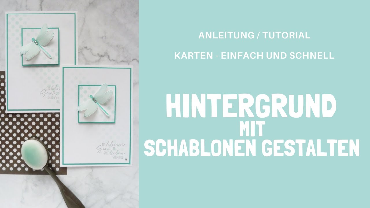 Anleitung Karten - einfach und schnell - Hintergrund mit Stampin Up! Schablone gestalten