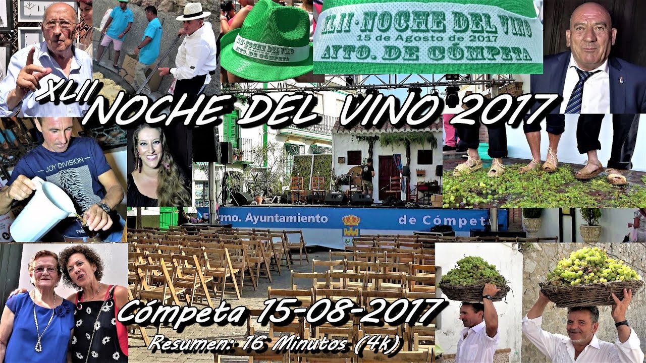 XLII NOCHE DEL VINO. Cómpeta 15 de agosto de 2017. (4k) Resumen: 16 minutos..