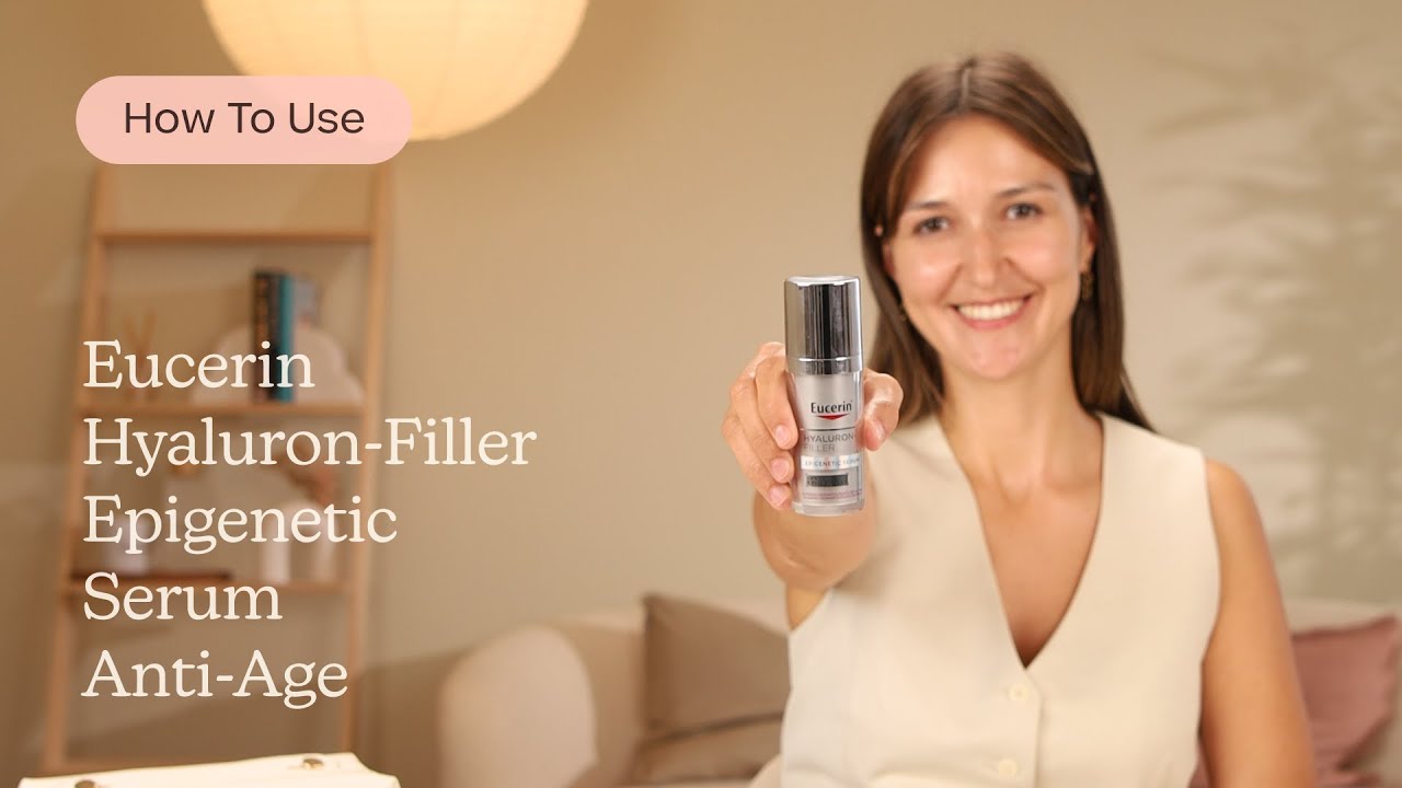 How to Use Eucerin Hyaluron-Filler Epigenetic Serum Anti-Age | Care to Beauty