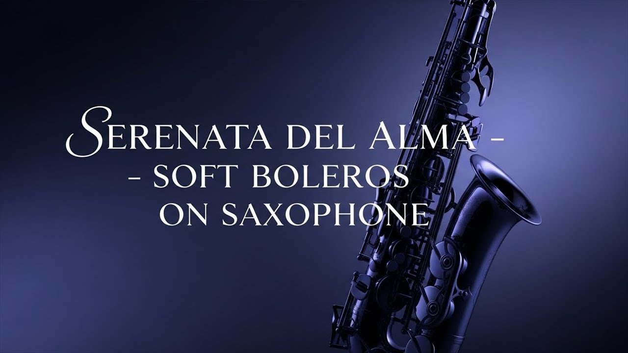 Recuerdos de Amor Dorado 🎷 Boleros Románticos en Sax (Lista Instrumental)