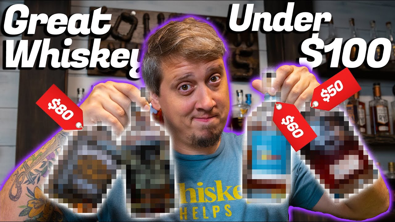 Whiskey We Will Always Buy Under $100!