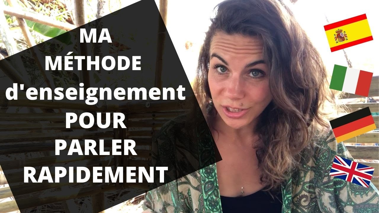 🤩 Voici ma MÉTHODE D'ENSEIGNEMENT pour PARLER RAPIDEMENT n'importe quelle langue !
