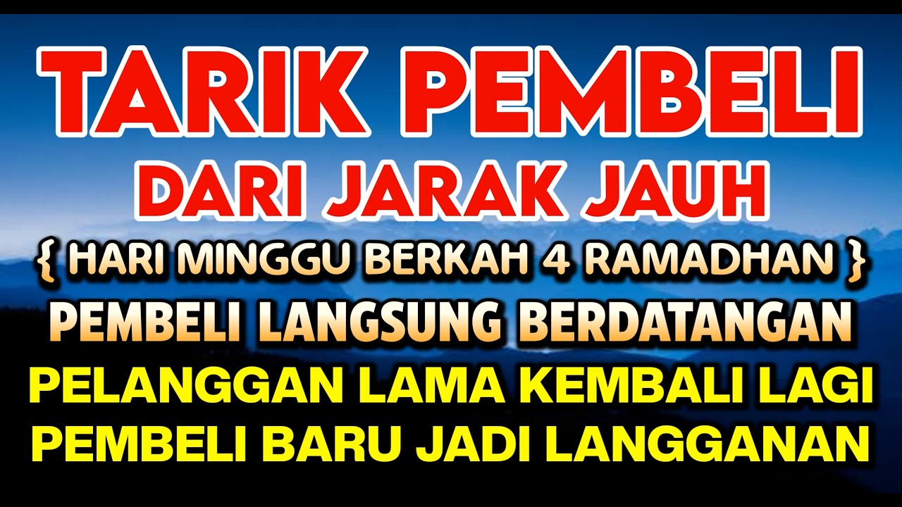 YA ROHMAN, YA ROHIM, 🤲🤲🤲Pelaris Dagangan Pemanggil Pembeli Pembuka Aura Toko/Warung