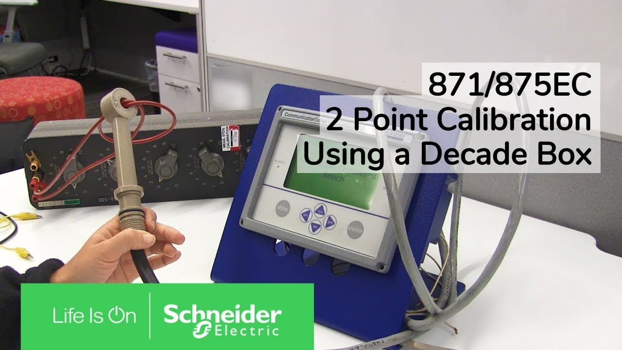 875EC + 871EC Conductivity System 2-Point Calibration Using Decade Box | Schneider Electric Support