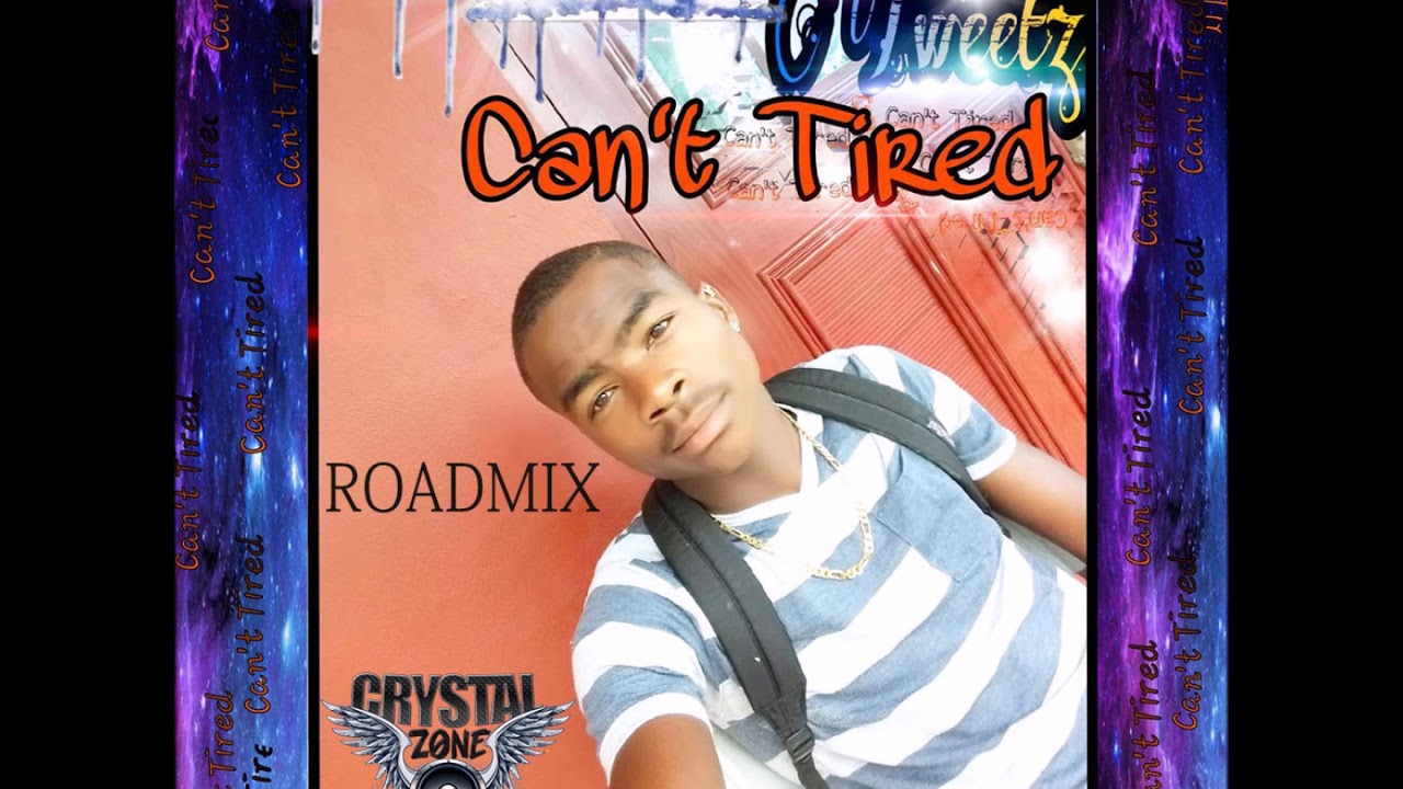 TWEETZ - CANT TIRED (ROADMIX) BY DJ SIMPLE X
