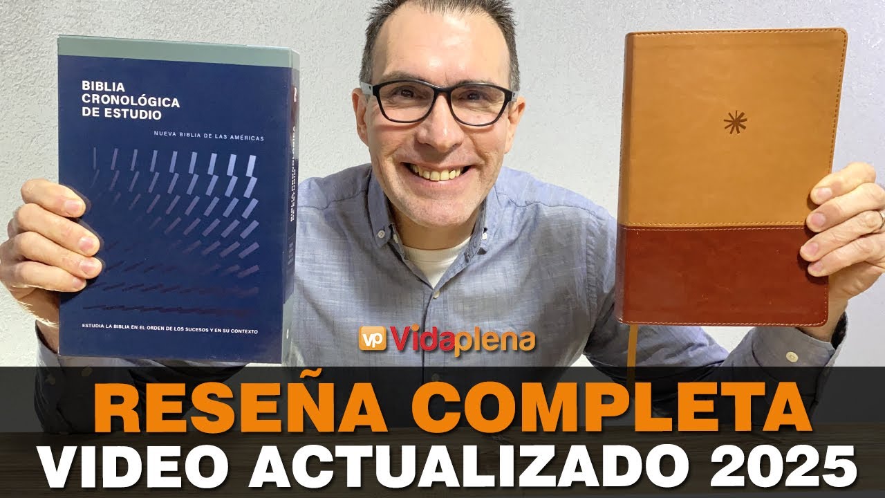 La Biblia Cronológica de Estudio NBLA 2025: Lo BUENO, lo MEJOR y lo que debes saber 🙌
