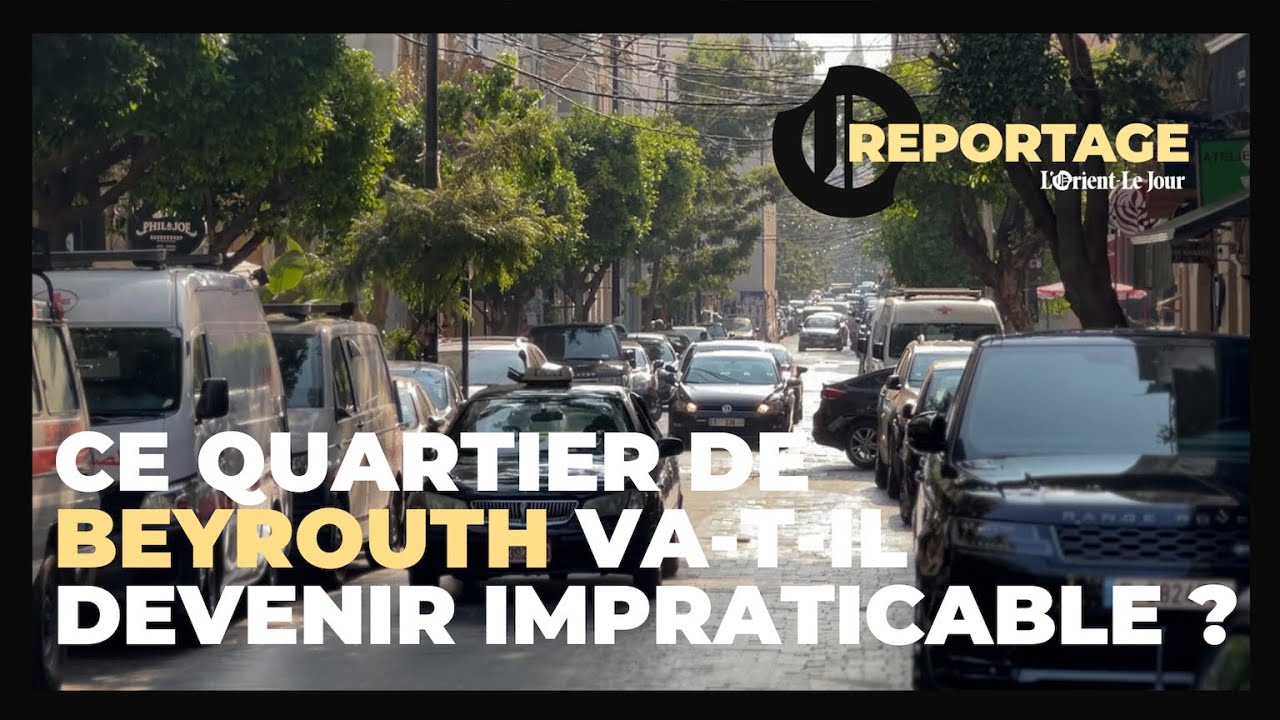 A Beyrouth, la route principale de Gemmayzé va-t-elle devenir impraticable ?