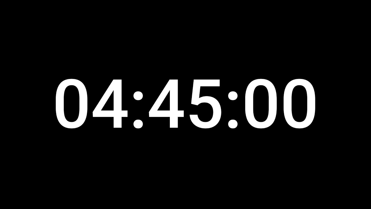 4 Hour 45 Minute Countdown