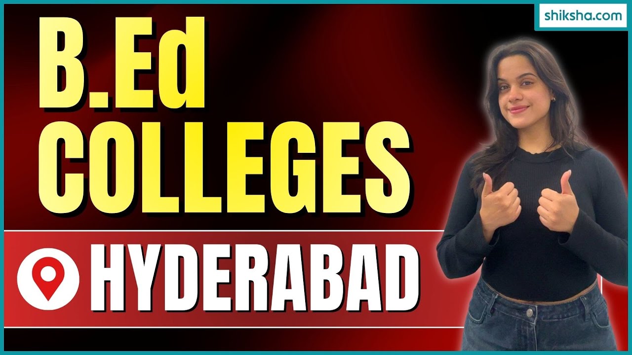 Best B.Ed Colleges in Hyderabad | Courses, Fees, Eligibility & Placements #bedcollege