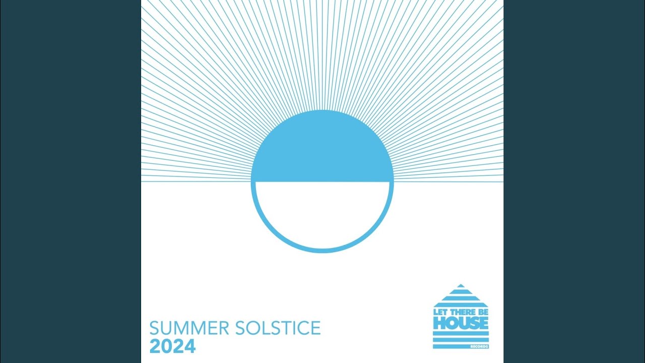 Let There Be House Summer Solstice 2024 (Continuous Mix 1)