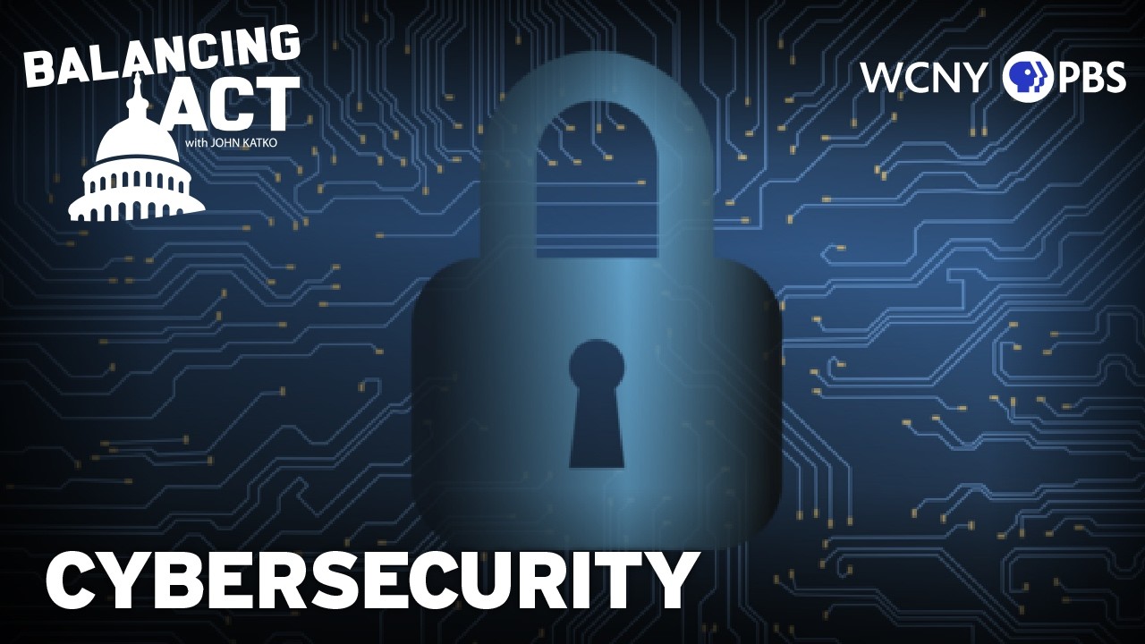 The HUGE Threat of Cyber Attacks | Balancing Act With John Katko