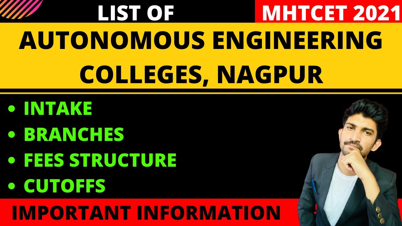 Autonomous Engineering College in Nagpur 2021 | Autonomous College Fees Structure of Nagpur |
