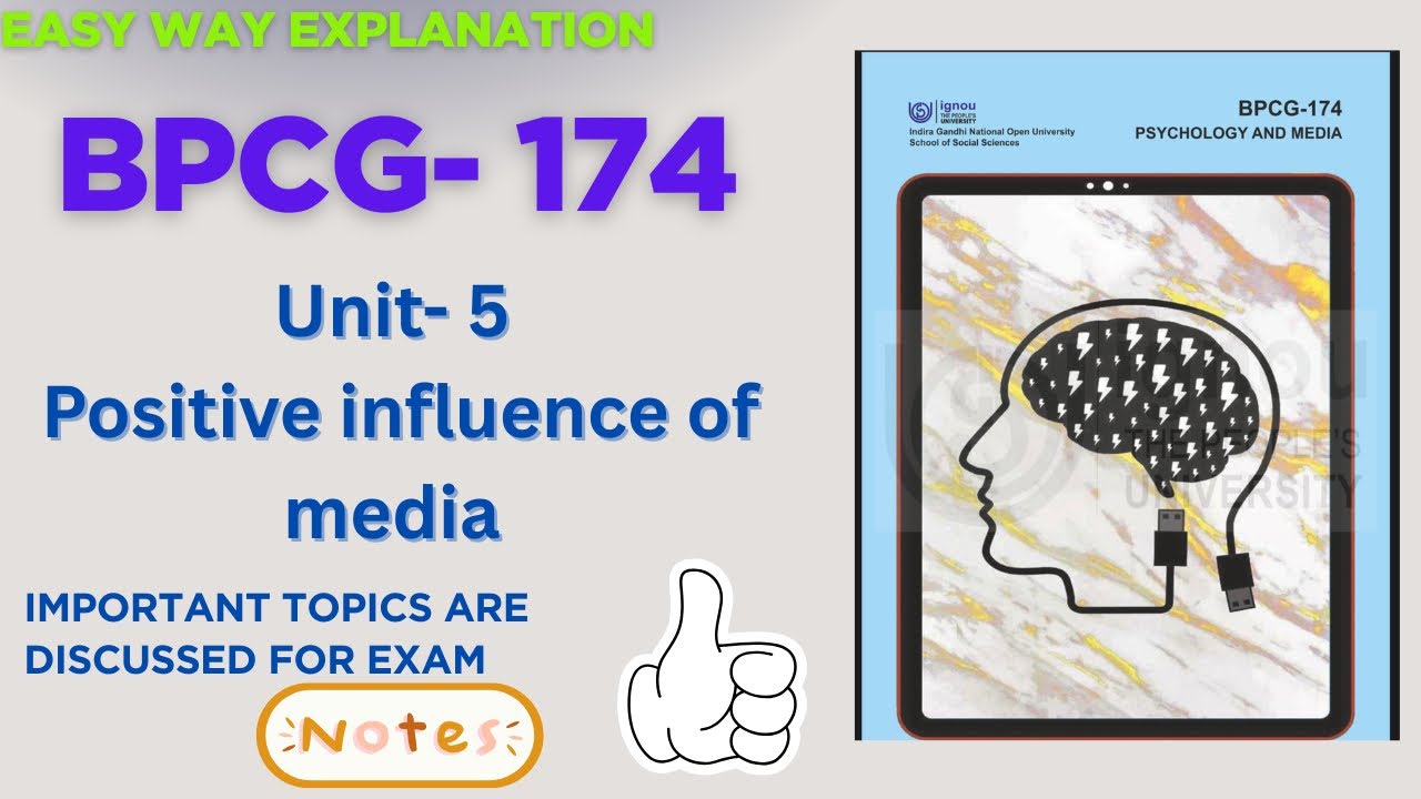 BPCG-174 Unit-5 Positive influence of media ||Easy explanation || #ignou #ignounotes #bpcg174 #june
