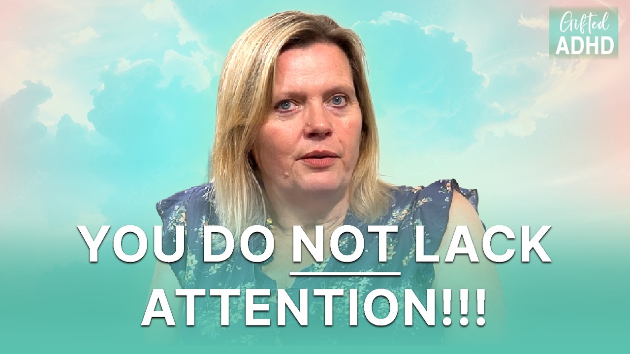 ADHDers Do NOT Lack Attention! Dr William Dodson's Key To Understanding ADHD