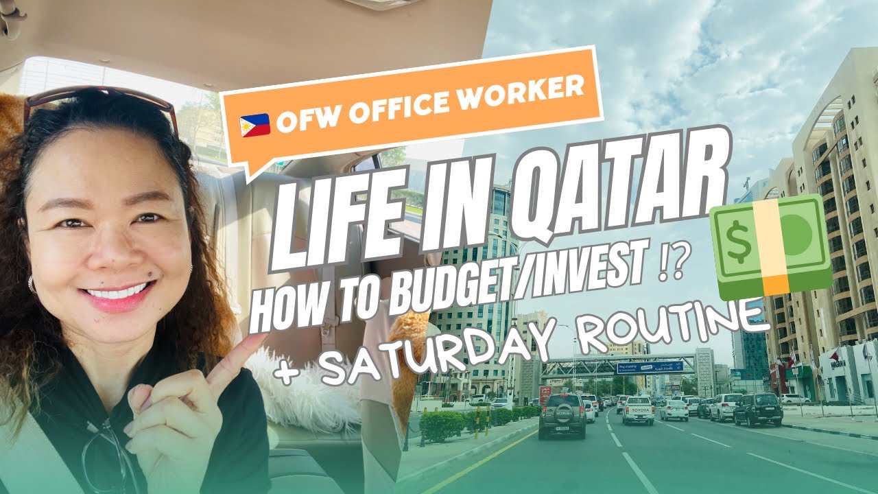 LIFE IN QATAR: Saturday Routine + Tips on Financial Planning