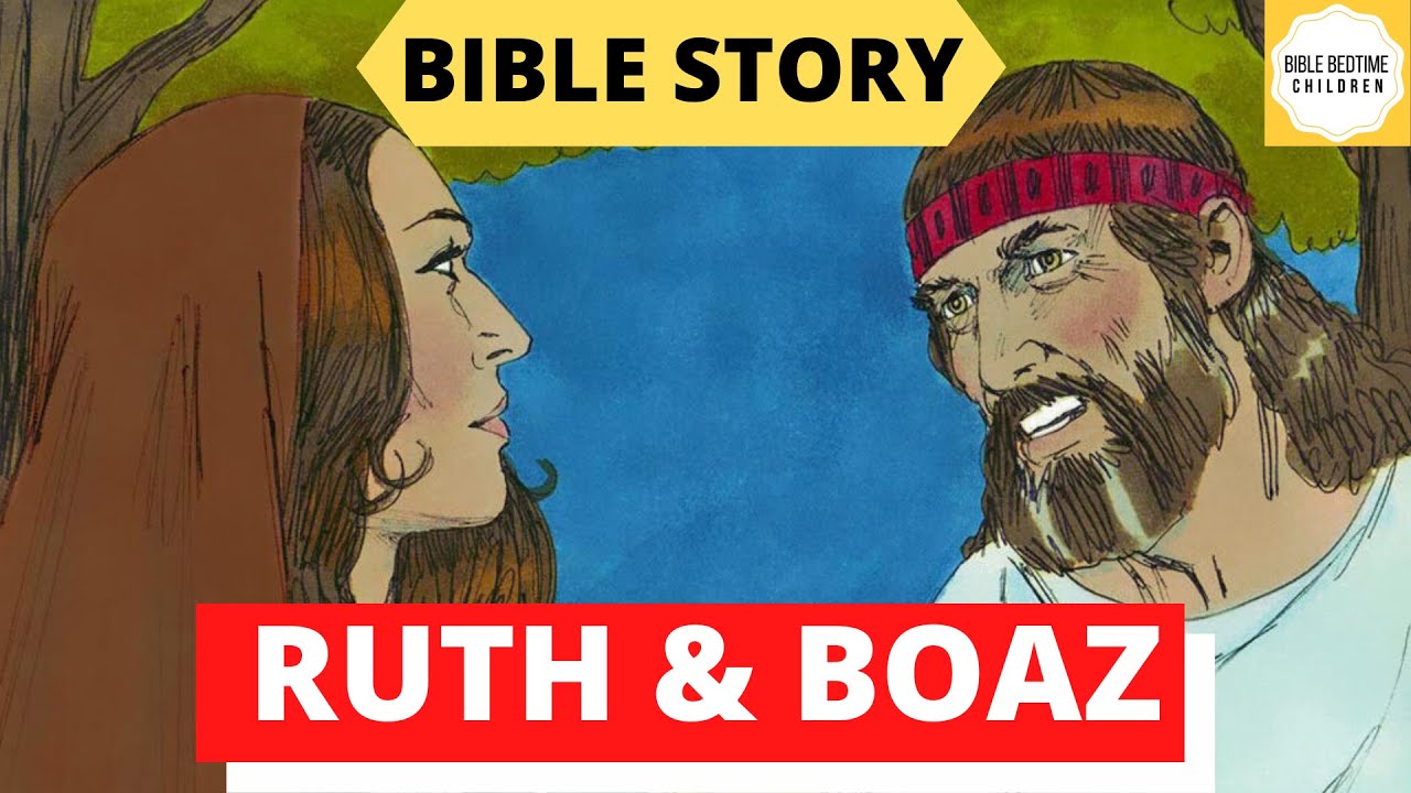 RUTH and BOAZ | BIBLE STORY Read Aloud | Devotional | Audiobook