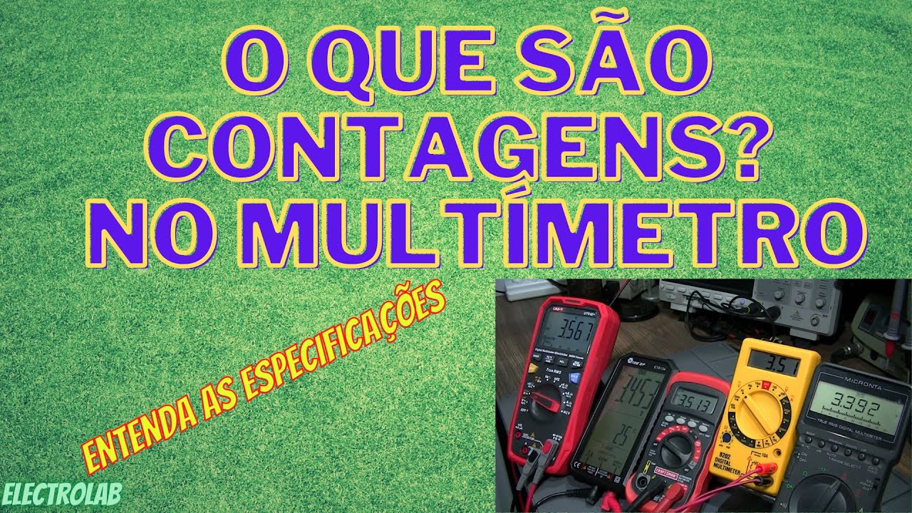 Entenda na prática as especificações de Contagens, Precisão e Dígitos nos Multímetros!